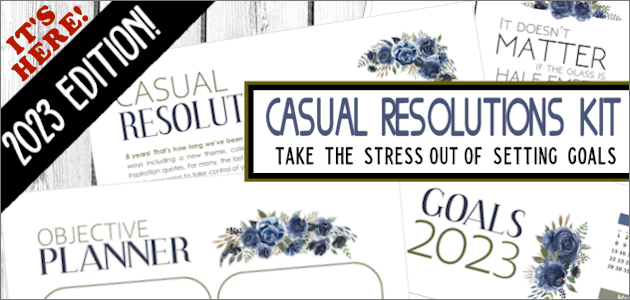 Casual Resolutions Goal Setting Kit 2023 : Stress-Free New Year’s Resolutions