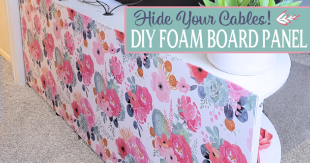 Elegant DIY Foam Board Panel to Hide Your Cords