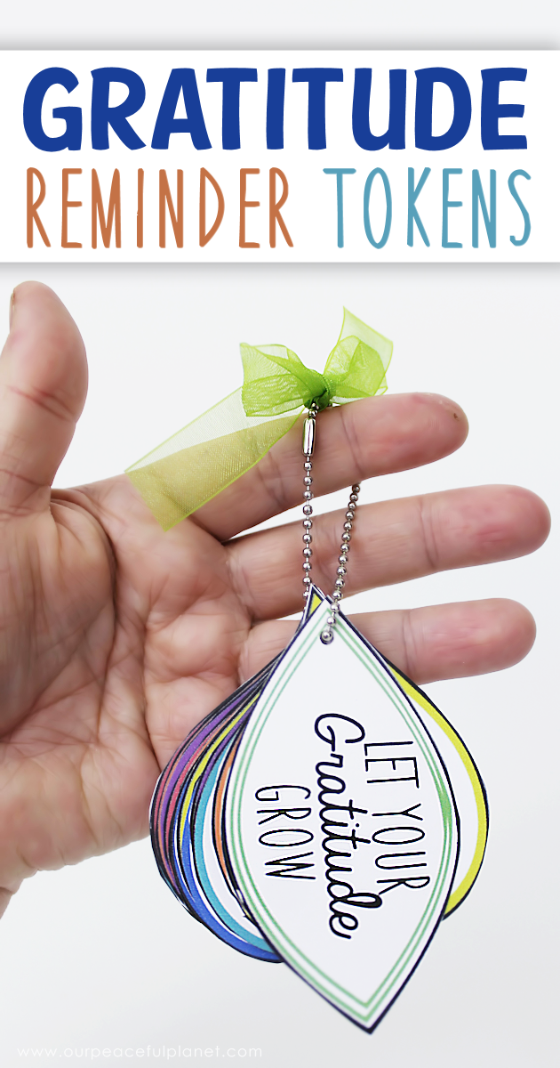 Being thankful can be tricky when life gets hard. Make a gratitude token for any age to remind us how lucky we are when we need it most! Free printables.