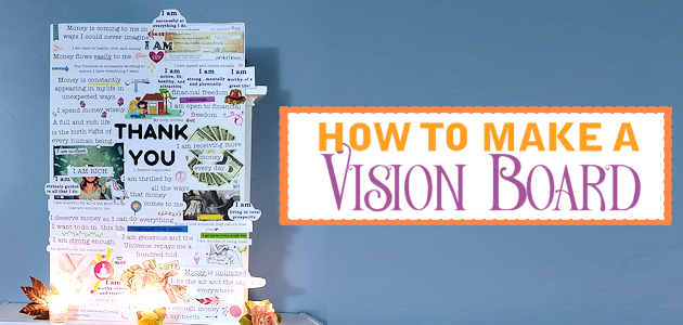 How to Make a Vision Board