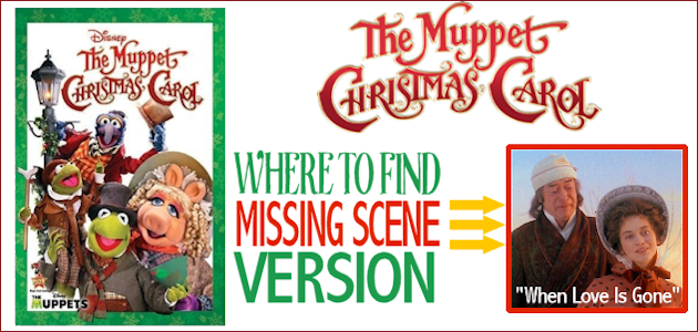 How to Find the Muppet Christmas Carol with the Missing Scene “When Love Is Gone”