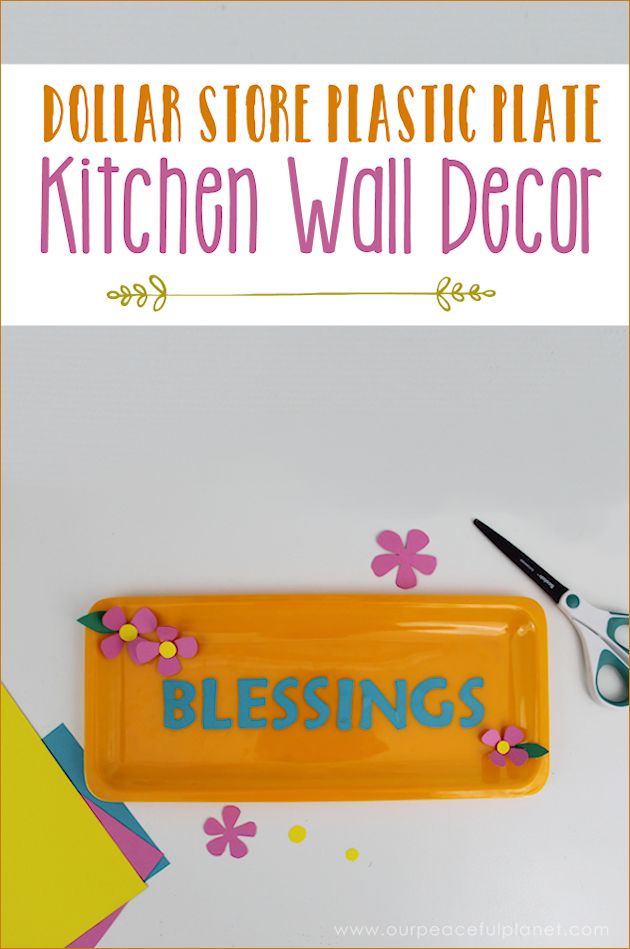Looking for some inexpensive kitchen wall decor to brighten up your home? These darling dollar store plastic plates and platters are just the thing!