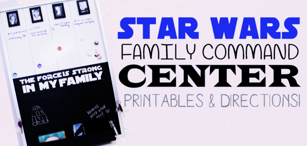 Star Wars Family Command Center
