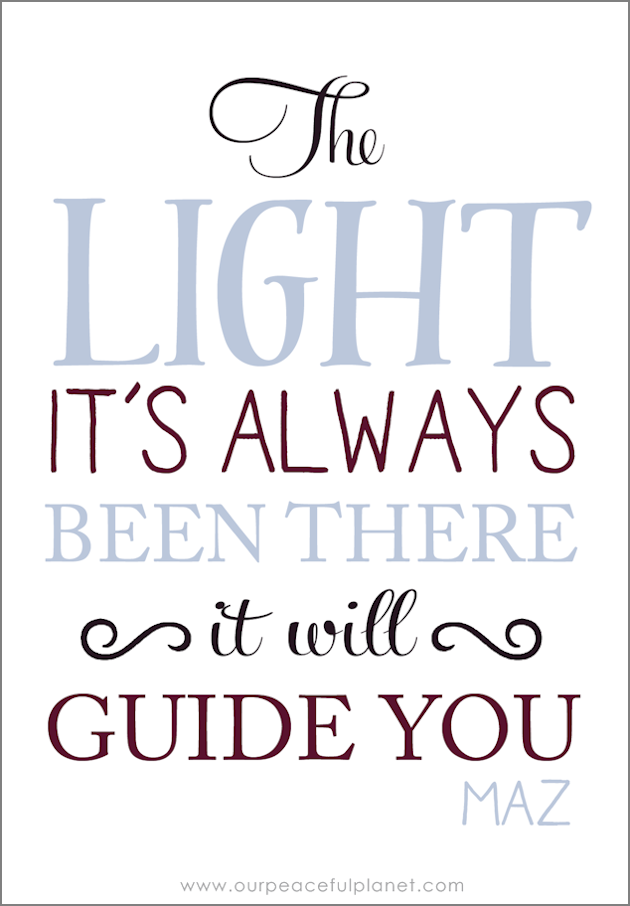 The LIght It's Always Been There. It Will Guide You