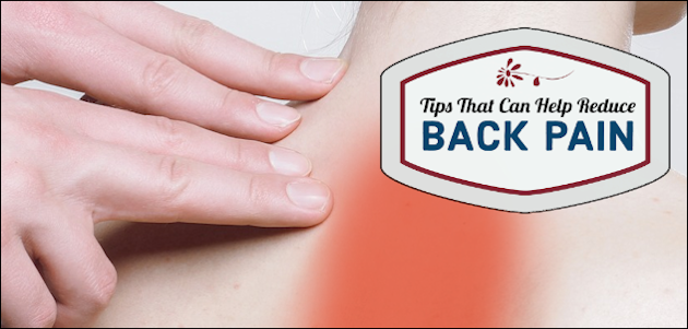 Tips That Can Help Reduce Back Pain